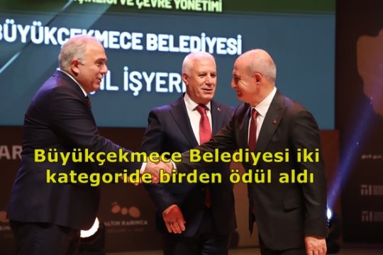 Büyükçekmece Belediyesi’ne 2 Altın Karınca Ödülü