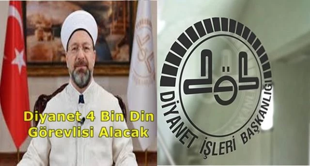 Diyanet İşleri Başkanlığı 4 bin personel alacak!